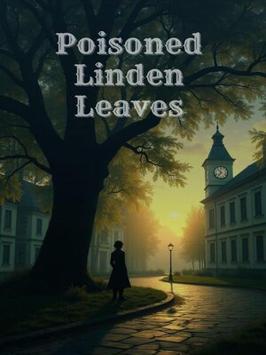 cover image of Poisoned Linden Leaves